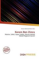 Kerem Ben Zimra edito da Dign Press