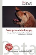 Coleophora Machinopis edito da Betascript Publishing