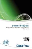 Dimitrie Pompeiu edito da Claud Press