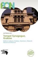 Tempel Synagogue, Krakow edito da Duc