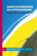 Angststoornissen en hypochondrie di P. M. G. Emmelkamp edito da Bohn Stafleu van Loghum