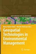 Geospatial Technologies in Environmental Management edito da SPRINGER NATURE