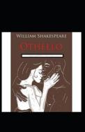 Othello Annotated di Shakespeare William Shakespeare edito da Independently Published