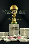 Reward Management How Infleunces di John Lok edito da Notion Press