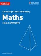 Lower Secondary Maths Workbook: Stage 9 di Alastair Duncombe edito da HarperCollins Publishers