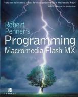 Robert Penner's Programming Macromedia Flash MX di Robert Penner edito da McGraw-Hill Education