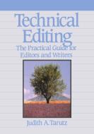 Technical Editing di Judith A. Tarutz edito da Ingram Publisher Services Us