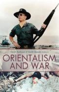 Orientalism and War edito da Columbia University Press