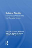 Defining Stability di SCHUYLER FOERSTER edito da Taylor & Francis