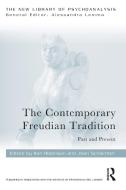 The Contemporary Freudian Tradition edito da Taylor & Francis Ltd