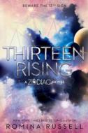 Thirteen Rising di Romina Russell edito da Penguin Putnam Inc