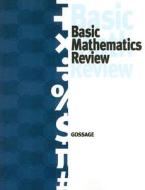 Basic Mathematics Review di Loyce L. Gossage edito da McGraw-Hill/Glencoe