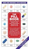 The Pill Book (15th edition) di Harold M. Silverman edito da Random House USA Inc