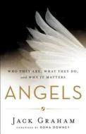 Angels di Jack Graham edito da Baker Publishing Group