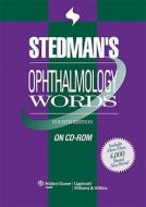 Stedman\'s Ophthalmology Words On Cd-rom di Stedman, Stedman's edito da Lippincott Williams And Wilkins