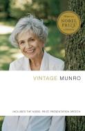 Vintage Munro: Nobel Prize Edition di Alice Munro edito da Random House LCC US