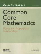 Common Core Mathematics, A Story Of Ratios di Common Core edito da John Wiley & Sons Inc