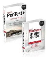 CompTIA PenTest+ Certification Kit di Mike Chapple, David Seidl, Crystal Panek, Robb Tracy edito da John Wiley & Sons Inc