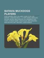 Batavia Muckdogs Players: Ryan Howard, R di Books Llc edito da Books LLC, Wiki Series