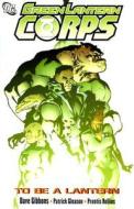 Green Lantern Corps di Dave Gibbons edito da Dc Comics