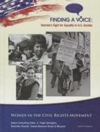 Women in the Civil Rights Movement di Judy L. Hasday edito da MASON CREST PUBL