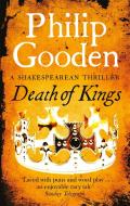 Death Of Kings di Philip Gooden edito da Little, Brown Book Group