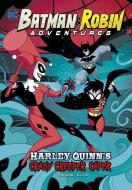 Harley Quinn's Crazy Creeper Caper di Louise Simonson edito da STONE ARCH BOOKS
