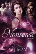 Nonsense: Supernatural, Superpowers, Radium Halos di W. J. May edito da Createspace