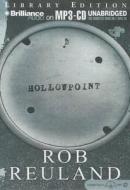 Hollowpoint di Rob Reuland edito da Brilliance Audio