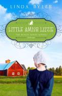 Little Amish Lizzie di Linda Byler edito da GOOD BOOKS