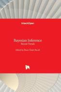 Bayesian Inference - Recent Trends edito da IntechOpen