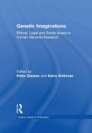 Genetic Imaginations di Peter Glasner, Harry Rothman edito da Taylor & Francis Ltd
