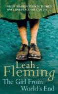 The Girl From World's End di Leah Fleming edito da HarperCollins Publishers