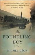 Foundling Boy di Michel Deon edito da Gallic Books