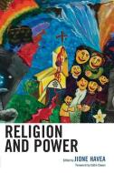 Religion Amp Power edito da Rowman & Littlefield