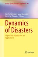 Dynamics of Disasters edito da Springer International Publishing