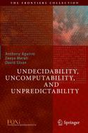 Undecidability, Uncomputability, and Unpredictability edito da Springer International Publishing