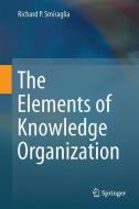 The Elements of Knowledge Organization di Richard P. Smiraglia edito da Springer-Verlag GmbH