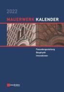 Mauerwerk-Kalender 2022 di Detleff Schermer, Eric Brehm edito da Wilhelm Ernst & Sohn Verlag Fur Architektur Und Technische W