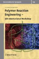 Polymer Reaction Engineering edito da Wiley VCH Verlag GmbH