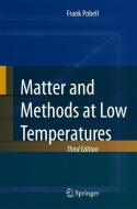 Matter and Methods at Low Temperatures di Frank Pobell edito da Springer Berlin Heidelberg