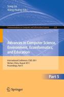 Advances in Computer Science, Environment, Ecoinformatics, and Education, Part V edito da Springer-Verlag GmbH