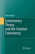 Evolutionary Theory and the Creation Controversy di Olivier Rieppel edito da Springer Berlin Heidelberg
