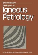 Principles of Igneous Petrology di S. Maaloe edito da Springer Berlin Heidelberg