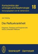 Die Refluxkrankheit di J. Heising edito da Steinkopff