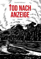 Tod nach Anzeige di Dominik Brülisauer edito da Books on Demand