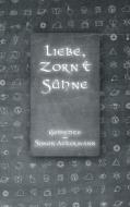 Liebe, Zorn & Sühne di Simon Ackermann edito da Books on Demand