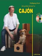Die große Schule für CAJÓN mit CD di Wolfgang Kroh edito da LeuWa-Verlag GmbH