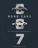 Bond Cars di Jason Barlow edito da Frederking u. Thaler