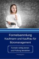 Formelsammlung Kaufmann und Kauffrau fu¨r Bu¨romanagement edito da alempama media UG